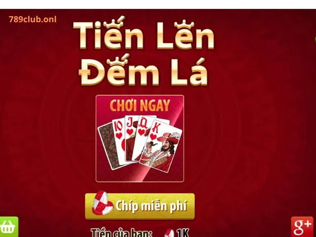 Cách Chơi Tiến Lên Đếm Lá 789Club: Hướng Dẫn Chi Tiết